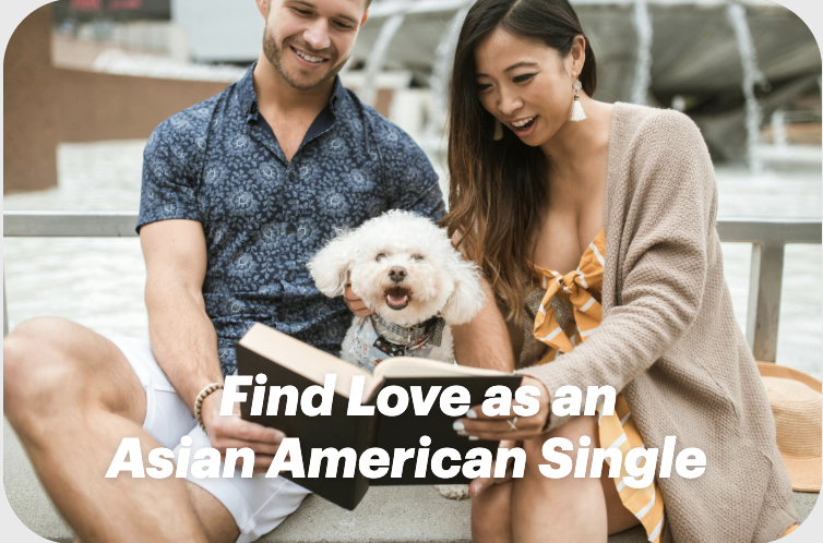 Find Love as an Asian American Single